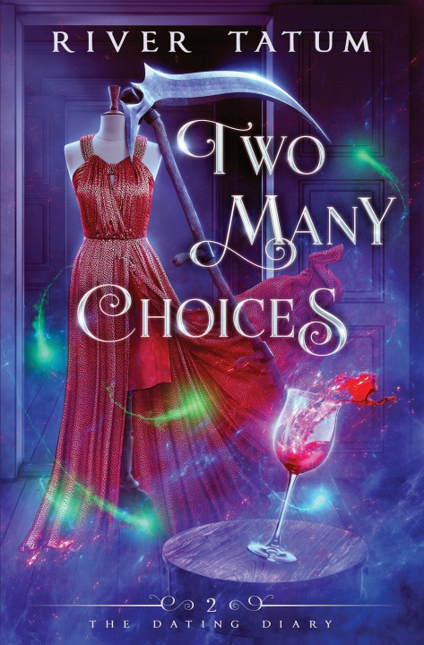 Libro Two Many Choices River Tatum