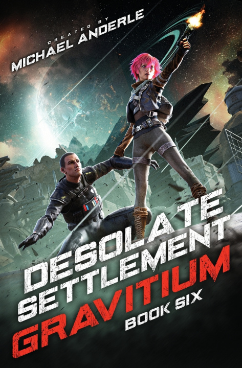 Livro Desolate Settlement Michael Anderle