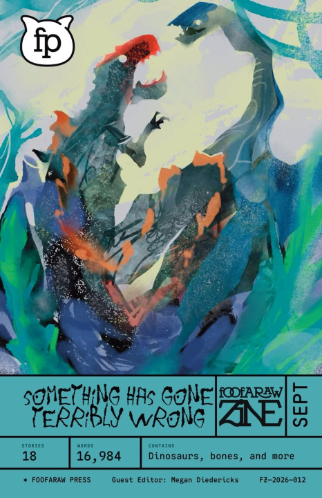 Buch Something Has Gone Terribly Wrong Foofaraw Press