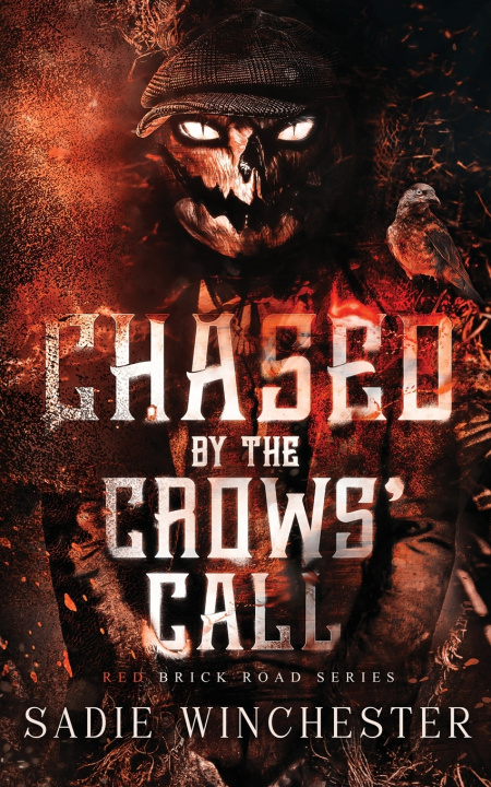 Kniha Chased by the Crows' Call Winchester