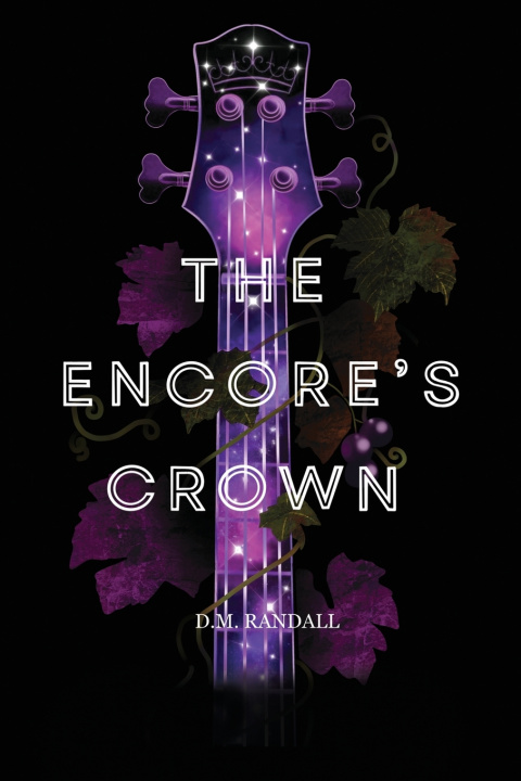 Βιβλίο The Encore's Crown D.M. Randall