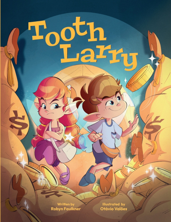 Kniha Tooth Larry Robyn Faulkner