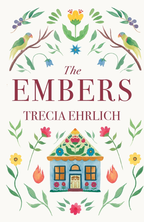 Kniha The Embers Trecia Ehrlich