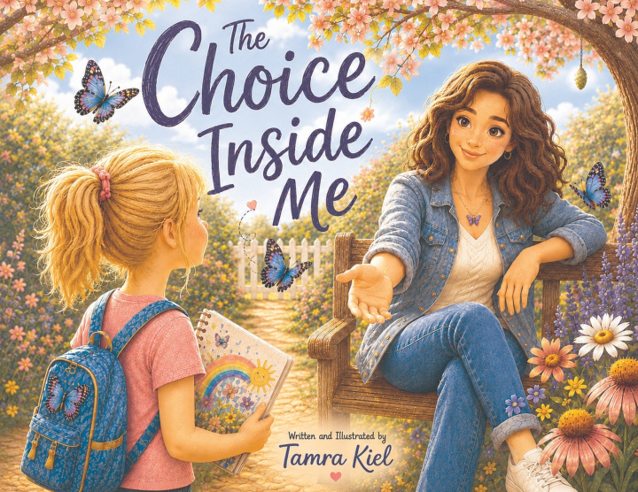Kniha The Choice Inside Me Tamra Kiel