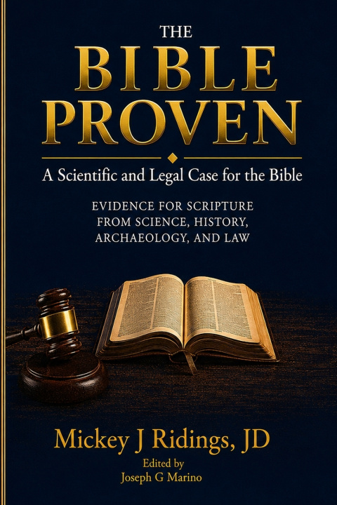 Knjiga The Bible Proven JD Mickey J Ridings