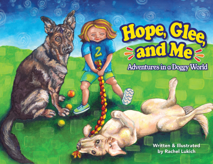 Книга Hope, Glee, and Me Rachel A Lukich