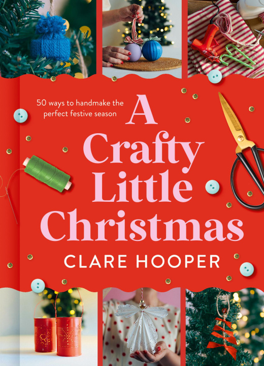 E-Book Crafty Little Christmas Clare Hooper
