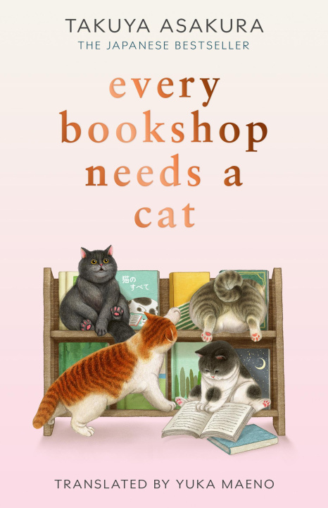 Libro elettronico Every Bookshop Needs a Cat Takuya Asakura