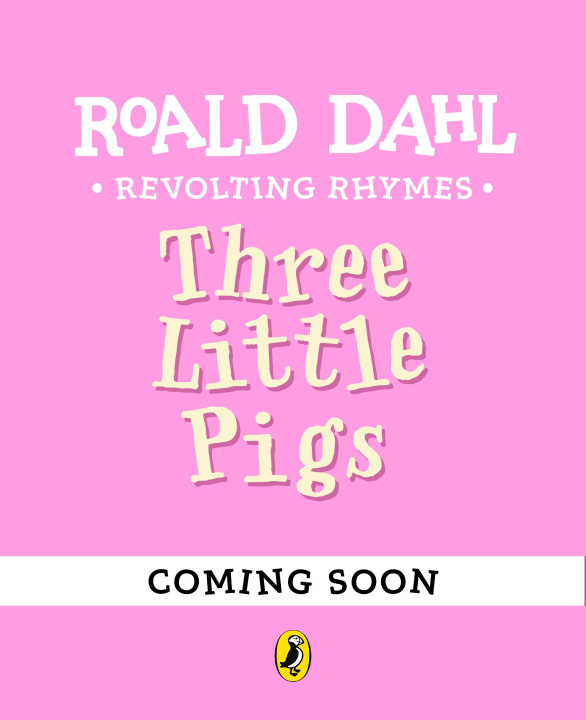 Buch Revolting Rhymes: The Three Little Pigs Roald Dahl