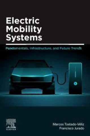 E-book Electric Mobility Systems Marcos Tostado-Veliz