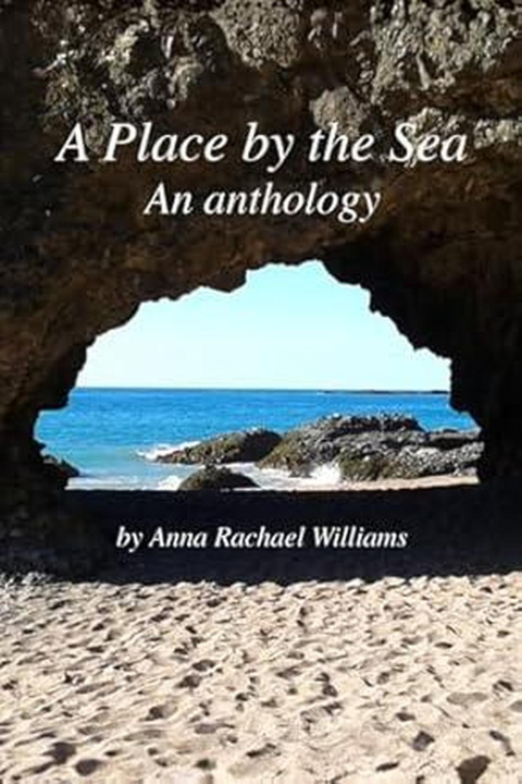 E-Book Place by the Sea - An Anthology Anna Rachael Williams