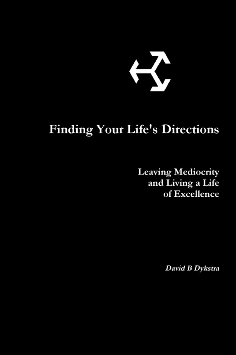 Книга Finding Your Life's Directions David Dykstra