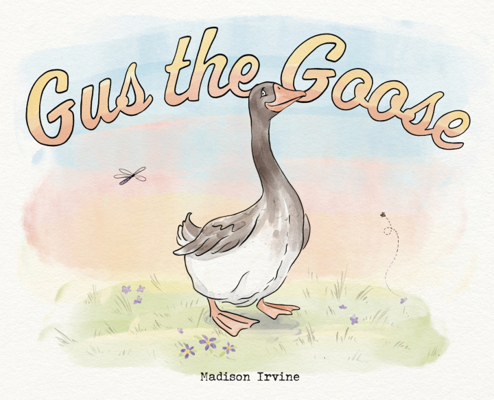 Livro Gus the Goose Madison Irvine