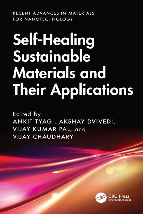 E-kniha Self-Healing Sustainable Materials and Their Applications Ankit Tyagi