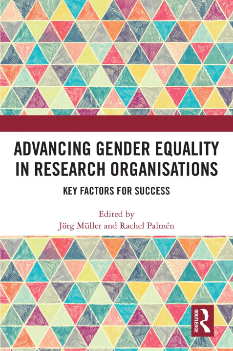 E-book Advancing Gender Equality in Research Organisations Jorg Muller