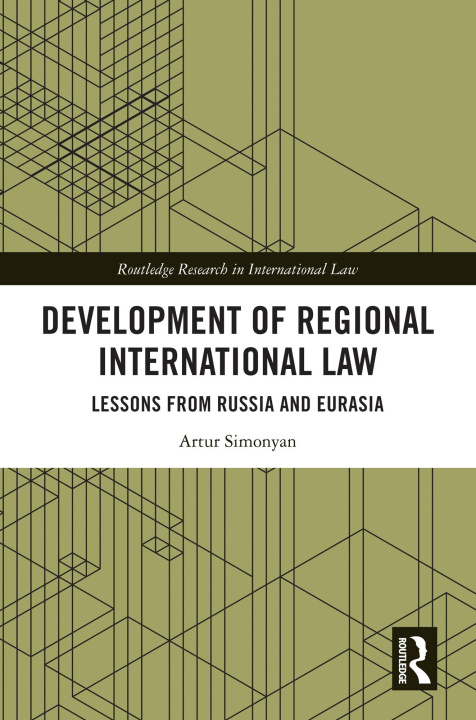 E-Book Development of Regional International Law Artur Simonyan