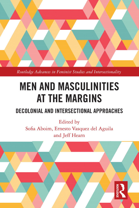 E-Book Men and Masculinities at the Margins Sofia Aboim