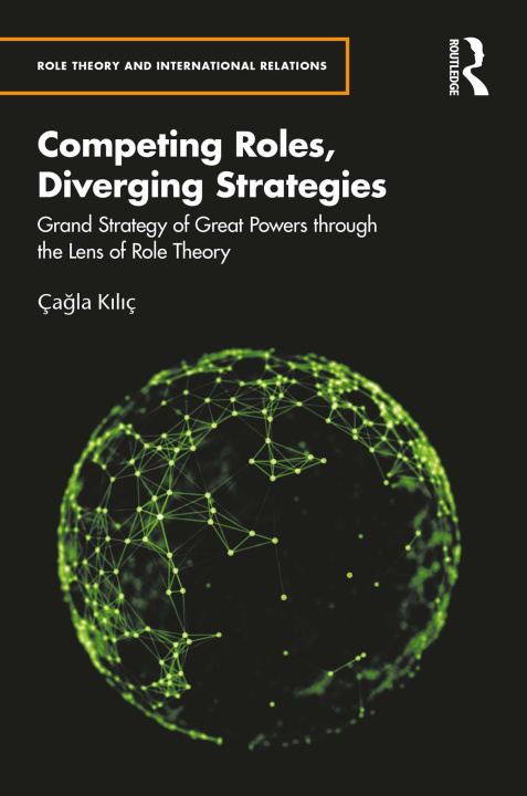 Libro elettronico Competing Roles, Diverging Strategies Cagla Kilic