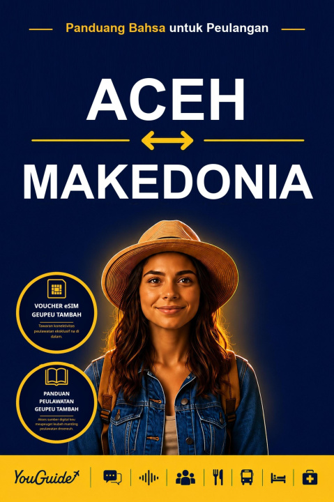 E-book Language Guide for Travelers - Acehnese to Macedonian YouGuide