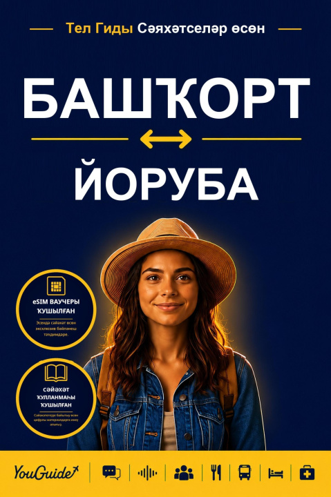 E-book Language Guide for Travelers - Bashkir to Yoruba YouGuide