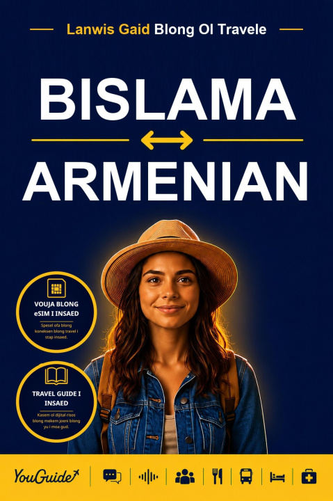 E-Book Language Guide for Travelers - Bislama to Armenian YouGuide
