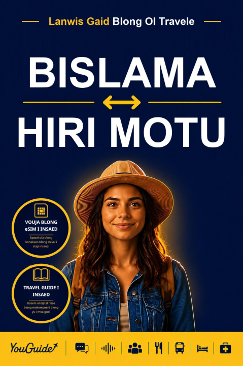 E-book Language Guide for Travelers - Bislama to Hiri Motu YouGuide
