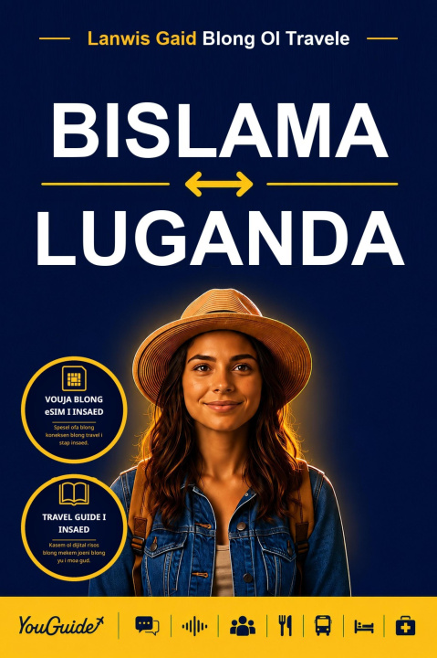 E-book Language Guide for Travelers - Bislama to Luganda YouGuide