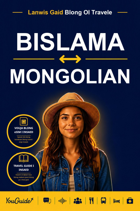 E-Book Language Guide for Travelers - Bislama to Mongolian YouGuide