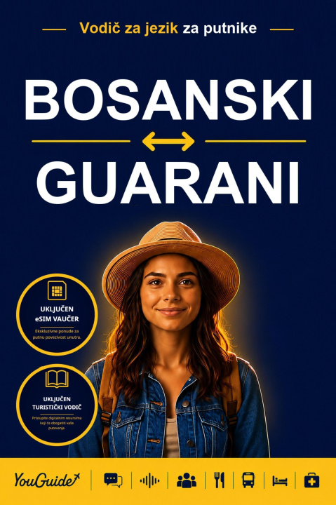 E-Book Language Guide for Travelers - Bosnian to Guarani YouGuide