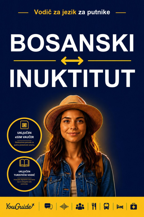 E-book Language Guide for Travelers - Bosnian to Inuktitut YouGuide