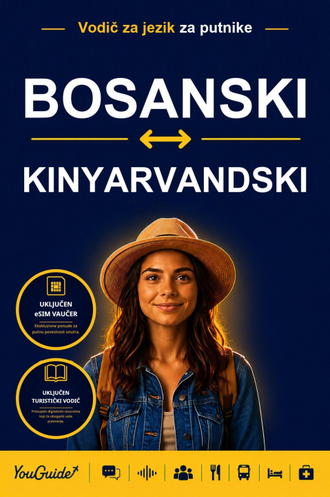 E-Book Language Guide for Travelers - Bosnian to Kinyarwanda YouGuide