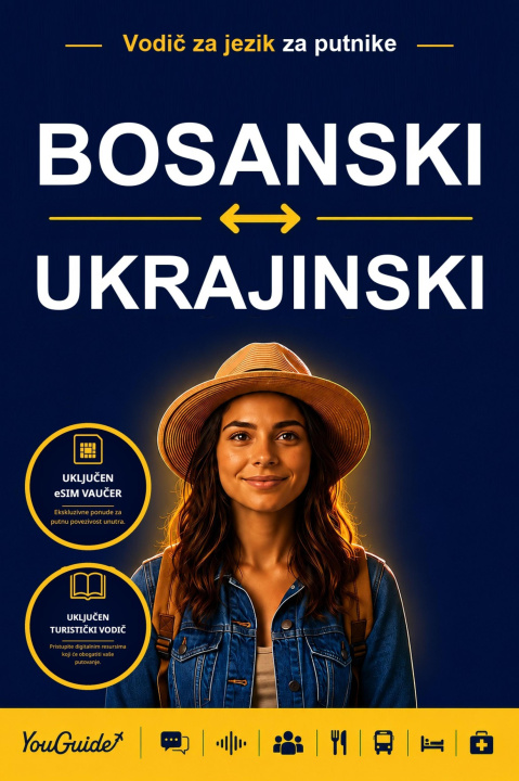 E-Book Language Guide for Travelers - Bosnian to Ukrainian YouGuide