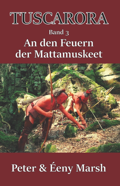 Livro TUSCARORA Éeny Marsh