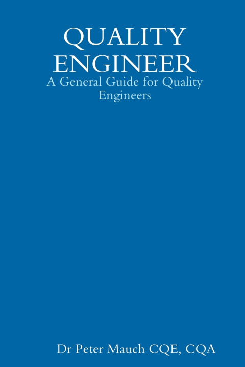 Kniha QUALITY ENGINEER Peter Mauch