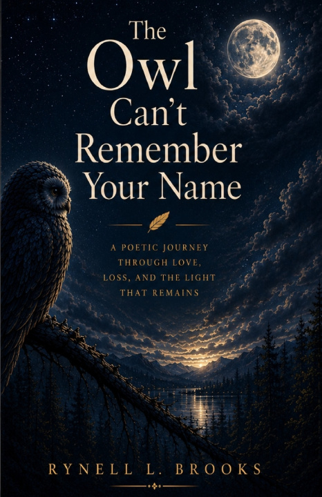 Buch The Owl Can't Remember Your Name Rynell L Brooks