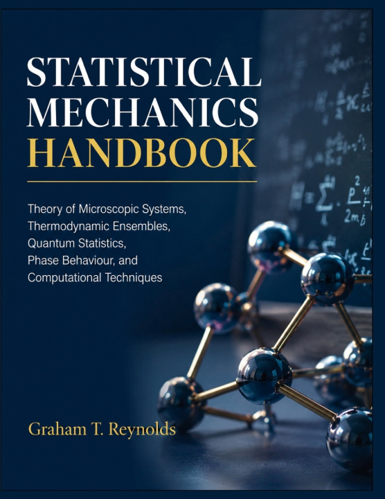 Buch STATISTICAL MECHANICS HANDBOOK Graham T. Reynolds