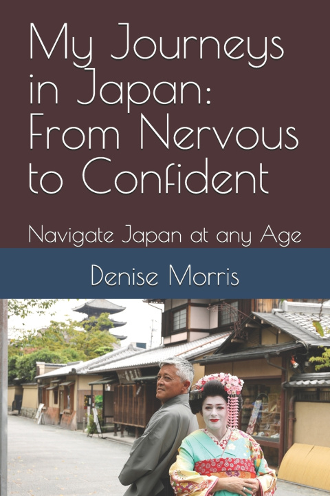Boek My Journeys in Japan Denise Morris