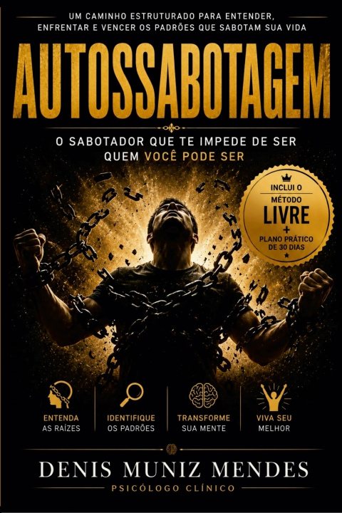 Kniha Autossabotagem Denis Muniz Mendes