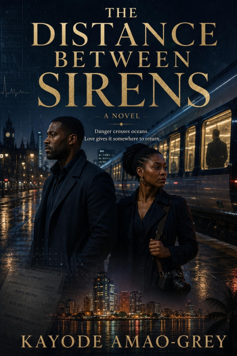 Libro The Distance Between Sirens Kayode Amao-Grey