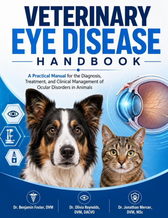 Książka VETERINARY EYE DISEASE HANDBOOK Dr. Olivia Reynolds DVM DACVO
