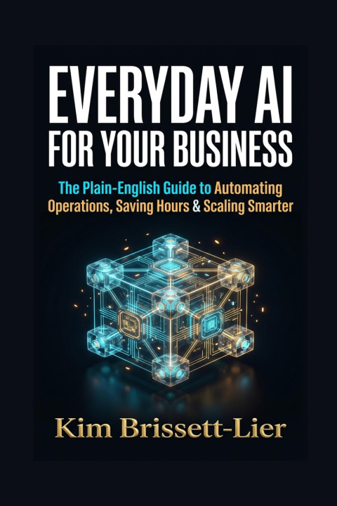 Carte Everyday AI for Your Business Kim Brissett-Lier