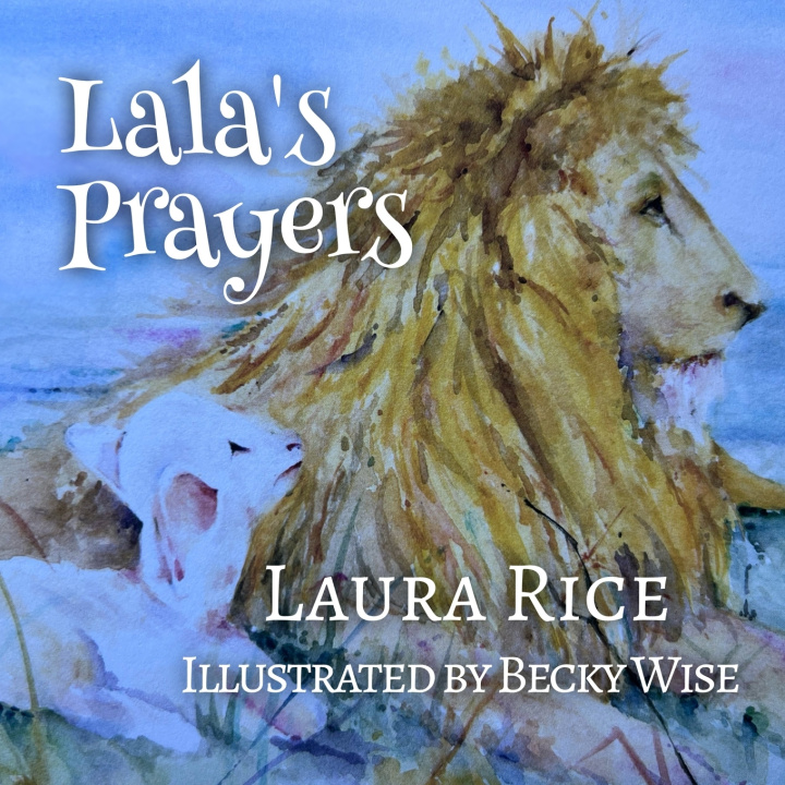 Knjiga Lala's Prayers Laura Rice