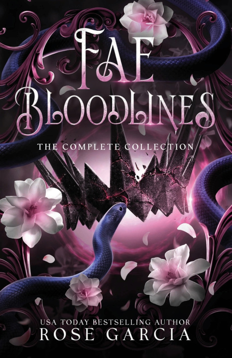Könyv Fae Bloodlines Complete Series Rose Garcia