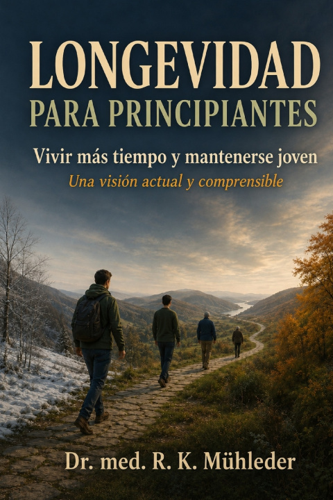 Kniha Longevidad para Principiantes Maria Gabriela Mühleder