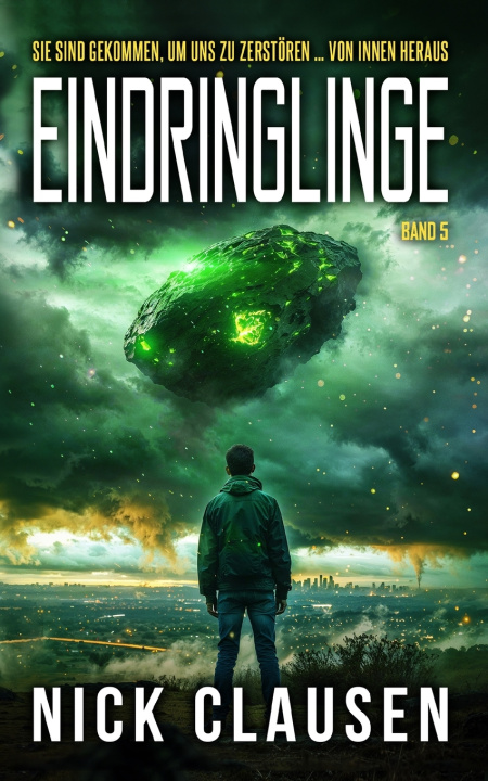 Könyv Eindringlinge 5 Nick Clausen