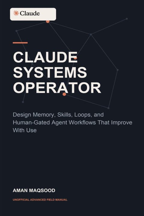 Libro Claude Systems Operator Aman Maqsood