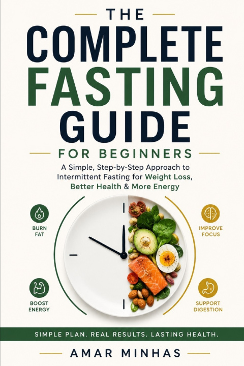 Buch The Complete Fasting Guide for beginners Amar Minhas