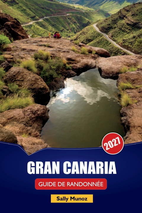 Buch GRAN CANARIA GUIDE DE RANDONNÉE 2027 Sally Munoz