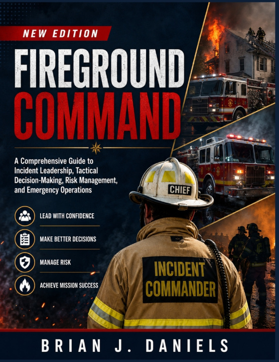 Libro FIREGROUND COMMAND NEW EDITION Brian J. Daniels
