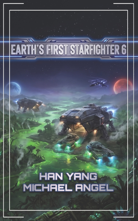 Carte Earth's First Starfighter Volume 6 Michael Angel